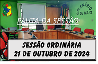  PAUTA DA SESSÃO ORDINÁRIA DO DIA 21 DE OUTUBRO DE 2024      