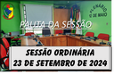  PAUTA DA SESSÃO ORDINÁRIA DO DIA 23 DE SETEMBRO DE 2024      